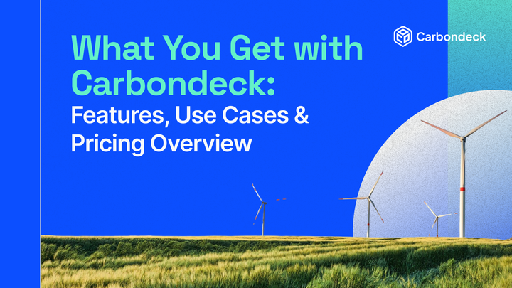What You Get with Carbondeck: Features, Use Cases & Pricing Overview